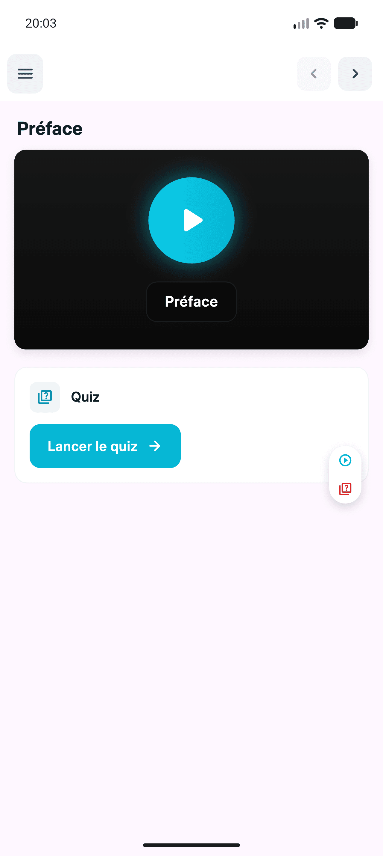 Des cours courts et accessibles